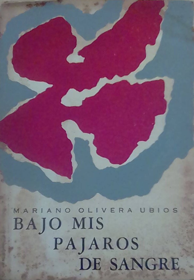 Bajo mis pajaros de sangre